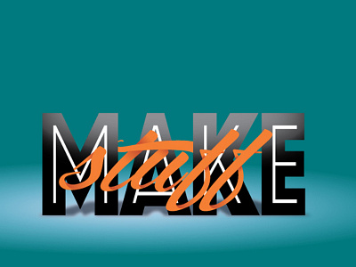 Make Stuff! adobe illustrator exercise font illustrator typography