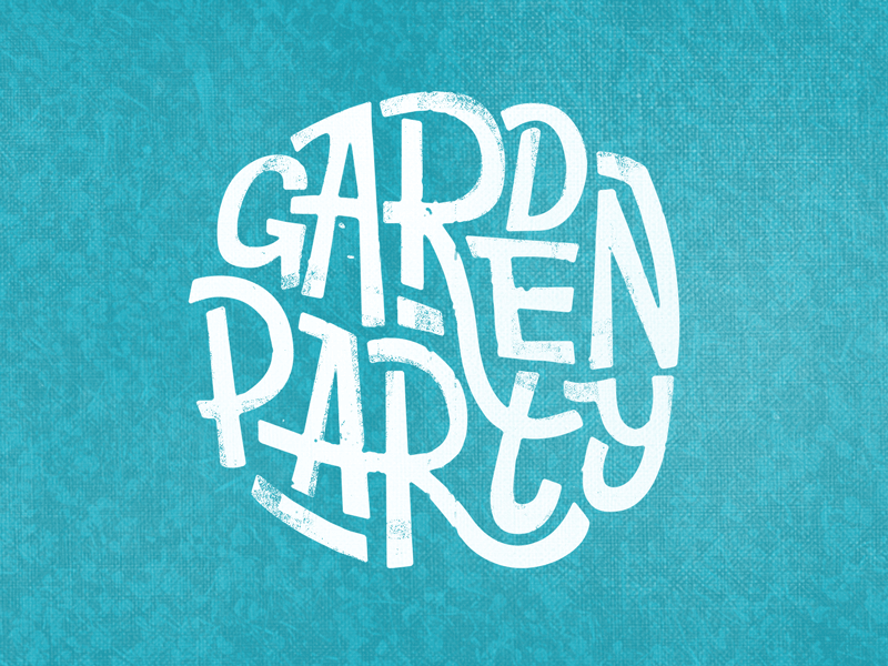Garden Party hand drawn lettering texture type typography vintage