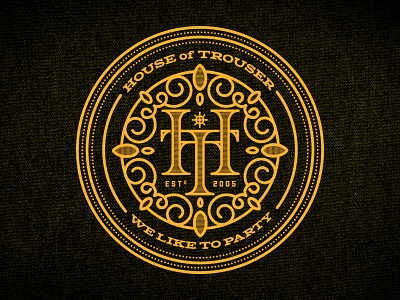 House of Trouser