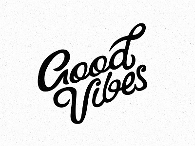 Good Vibes 2 - (Tough Love Type) handdrawn lettering script type