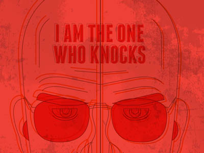 I am the one who knocks. bad breaking breaking bad design illustration television tv typography walter white