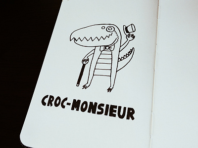 Bonjour :) black crocodile doodle handtype lettering moleskine pen pun