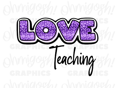 “Love Teaching” Sublimation PNG design etsy graphic design png sublimation typography