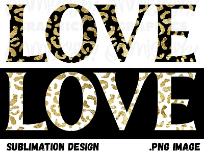 ‘Love’ gold leaf leopard print typography sublimation design set cricut design etsy graphic design png product design sublimation tshirt design typography