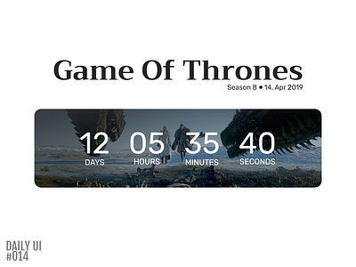 Countdown timer - Daily UI #014 daily daily 100 daily ui daily ui 014 design game of thrones got landing page season 8 ui ux