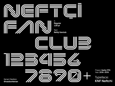 KNF Neftchi Typeface / WIP branding custom type flat font font design identity interaction logo logotype schrift type typography vector