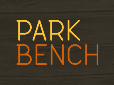 Park Bench bench font park type typeface