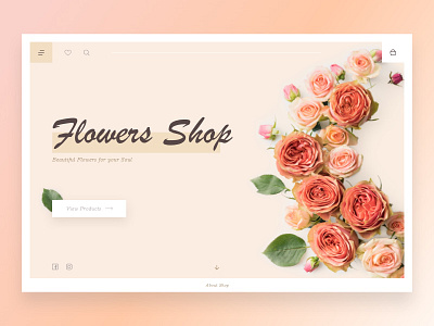 Flowers Shop - concept design clean concept cream dailyui design ecommerce flat flower header light minimal shop simple sketch ui ux web webdesign website