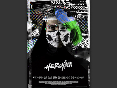 Heroyna - Poster disrupt film glitch grunge indie movie poster skull