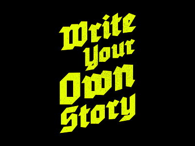Write Your Own Story lettering story type typography