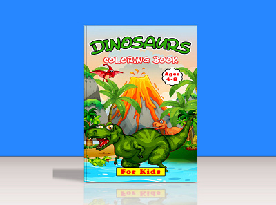 Dinosaurs Coloring Book Cover Design amazon kdp children illustration coloring book cover ebook cover fantasy book cover illustration kids activity book kindle cover paperback cover