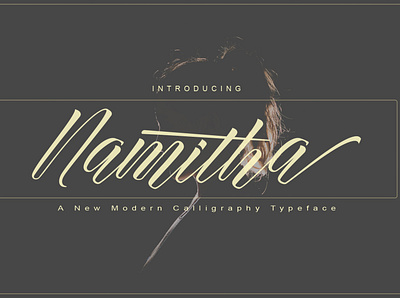 Namittha Font calligraphy design fonts handwritten illustration typography