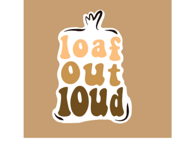 Loaf out Loud - Logo design and thought process brand identity branding design illustration logo design package design thought process typography
