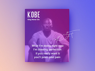 Daily UI# 04，Missing Kobe again clean color cover gradual kobe