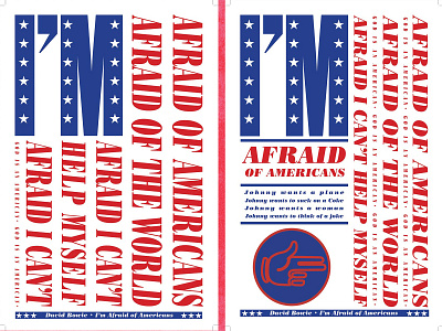 Lyric Poster (David Bowie) afraid americans david bowie design flag graphic design illustrator im indesign minimal of poster typography