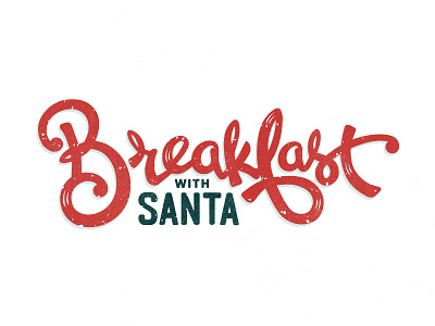 Breakfast with Santa breakfast christmas custom hand lettering holiday lettering santa script snow type typography