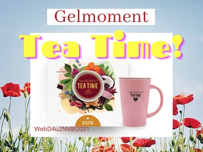 Tea Time Gelmoment branding content design graphic design illustration typography