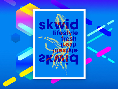 Skwid Fresh Lifestyle Poster Design