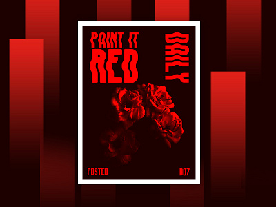 Paint It Red Poster Design brand creative designer flowers indentity philippines poster red ui ux