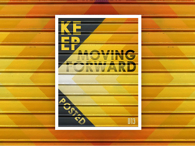 Keep Moving Poster Design