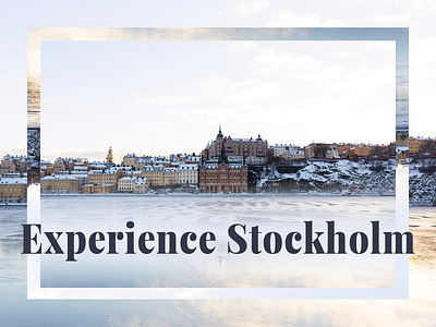 Experience Stockholm