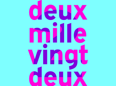 2022 - Color mix 1 2022 graphic design typography