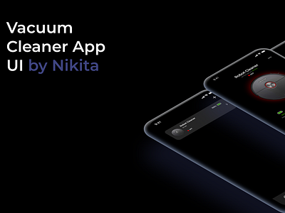 Vacuum Cleaner App app appdesign appmobile cleaner design fast figma ios iphone mobiledesign robot robotcleaner simple ui ux vacuum vacuumcleaner