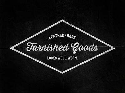 Tarnished Goods badge lettering logo rustic shape texture type vintage worn