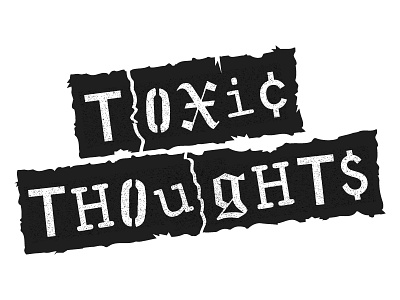 Toxic Thoughts Logo band branding logo punk type typography