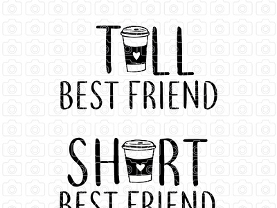 Tall Short Best friends Coffee svg Tall best friend