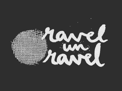 ravel unravel fabric hand drawn type logo script typography unravel