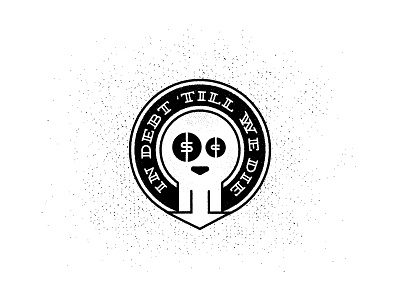 Busted badge debt logo money skull