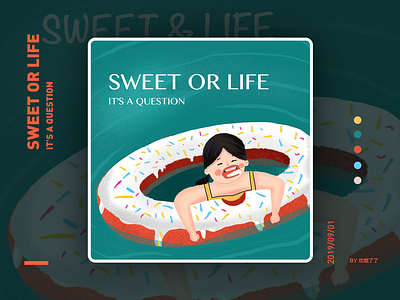 Sweet or life