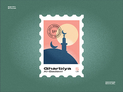 Gharbiya Stamp illustration ancient egptians flat illustration george samuel illustration islam islamic landmark animation mosque muslim noise pharaoh postage stamp stamp sun