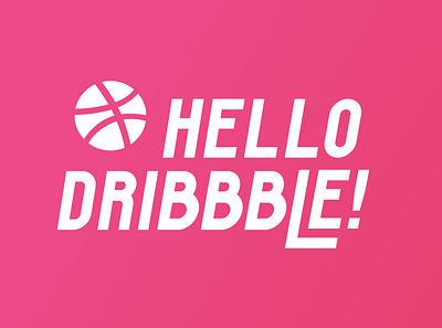 Hello Dribbble! design dribbble invite first shot illustration logo typography