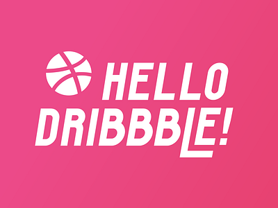 Hello Dribbble!