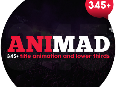 AniMad | 345+ Titles and Lower Thirds