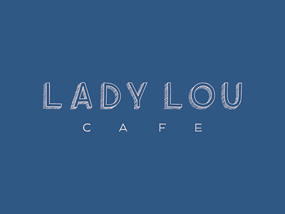 Lady Lou Cafe