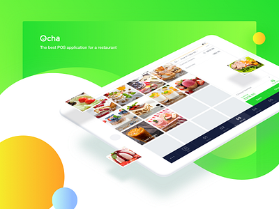 Ocha-the best POS application for a restaurant animation branding clean color food green interface management motion pos ui ux