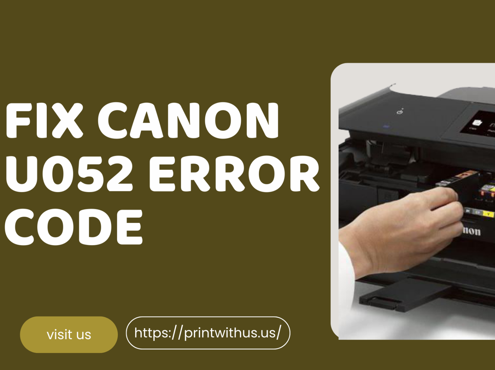 Are you facing Canon U052 Error Code? by Printwith us on Dribbble