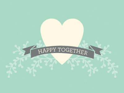 Happy Together print