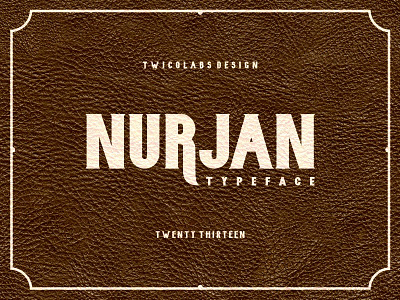Nurjan Full classic font letters twicolabs typeface typography vintage