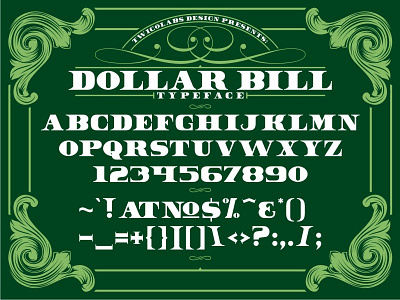 Dollar Bill Free Font classic dollar bill font free font freebies letters money twicolabs typeface typography vintage