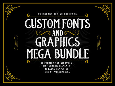 Custom Fonts and Graphics Mega Bundle bundles classic deals font lettering ornaments resources twicolabs typeface typography vector vintage