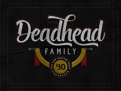 Deadhead Family Poster classic deadhead deadhead family font script twicolabs typeface vintage