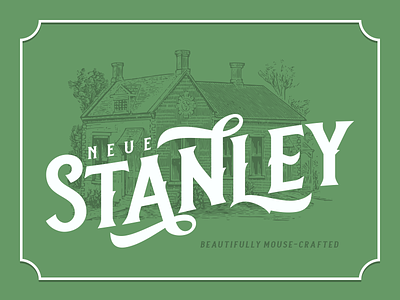 Neue Stanley - Preview branding font lettering logo logotype typeface typework typography vector vintage