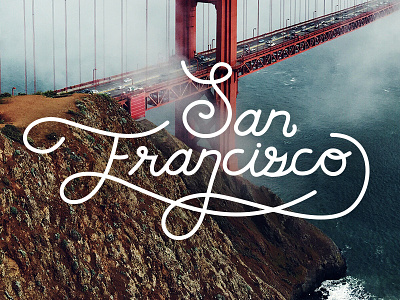 San Francisco hand drawn lettering san francisco script sf sketch travel type typography