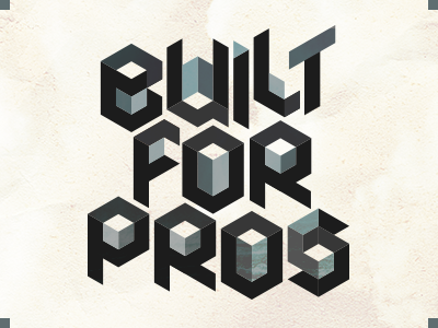 BUILT FOR PROS print typography