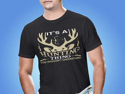 It's A Hunting Thing T-Shirt Design branding dad dear design gan graphic design hunting illustration its a hunting thing mom people summer vector