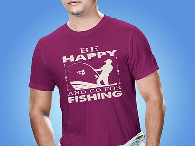 Be Happy Fishing T-Shirt Design be happy fishing branding dad design fishing graphic design happy illustration mom people ratro shirt summer t shirt typography vector